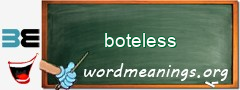 WordMeaning blackboard for boteless